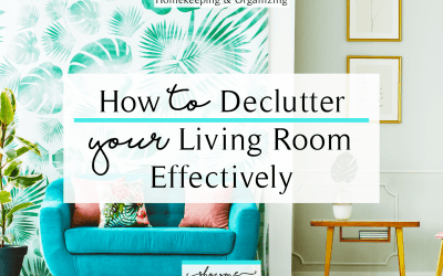 Cleaning Tips – Decluttering Your Living Room
